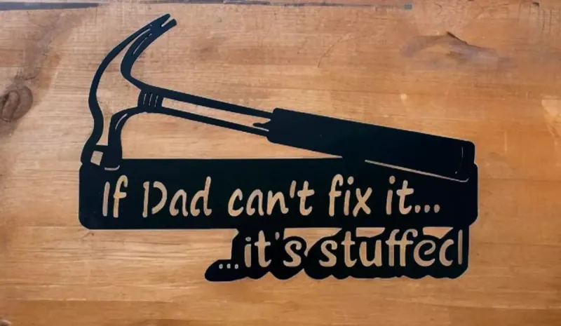 If Dad Can't Fix It (small) metal sign by Rock DeSigns